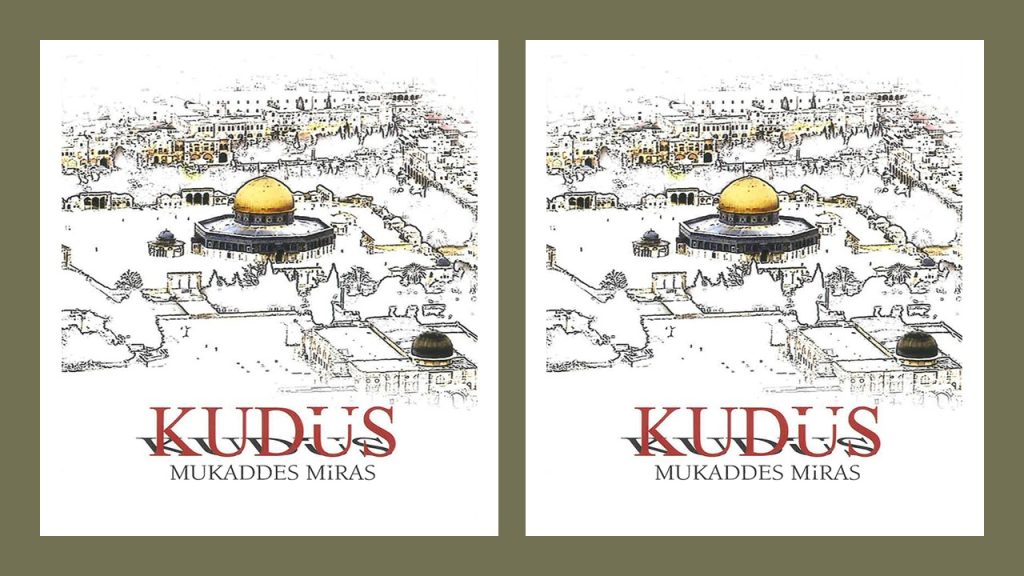 Kudüs Mukaddes Miras Kitabının Özeti