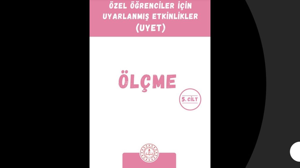 Özel Öğrenciler İçin Uyarlanmış Etkinlikler (UYET) Ölçme 5. Cilt Cevapları Sayfa 10