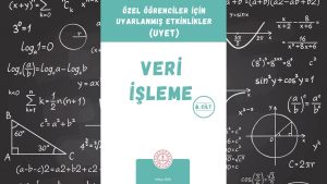 Özel Öğrenciler İçin Uyarlanmış Etkinlikler (UYET) Veri İşleme 6. Cilt Cevapları Sayfa 56