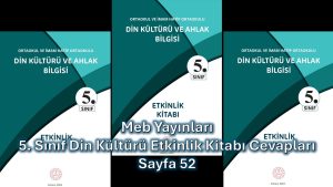 5. Sınıf Din Kültürü Etkinlik Kitabı Cevapları Meb Yayınları Sayfa 52