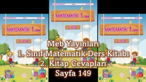 1. Sınıf Matematik Ders Kitabı 2. Kitap Cevapları Meb Yayınları Sayfa 149