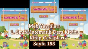 1. Sınıf Matematik Ders Kitabı 2. Kitap Cevapları Meb Yayınları Sayfa 158