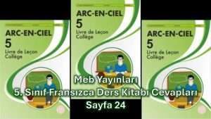 5. Sınıf Fransızca Ders Kitabı Cevapları Meb Yayınları Sayfa 24
