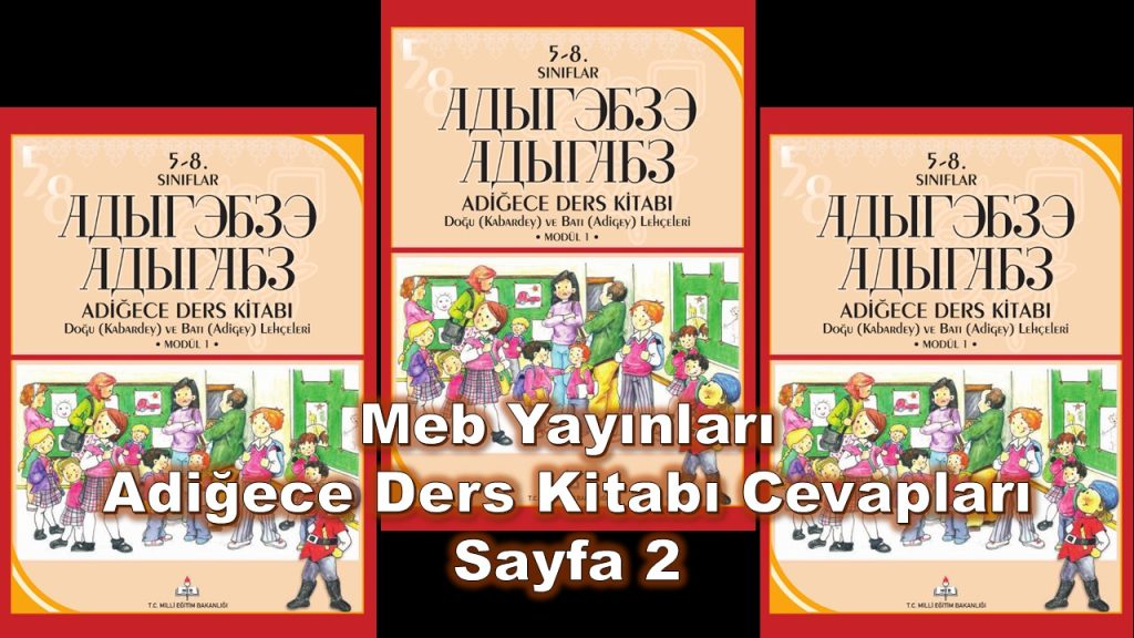 Adiğece (1. Modül) Ders Kitabı Cevapları Meb Yayınları Sayfa 2