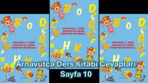 Arnavutça (1. Modül) Ders Kitabı Cevapları Meb Yayınları Sayfa 10