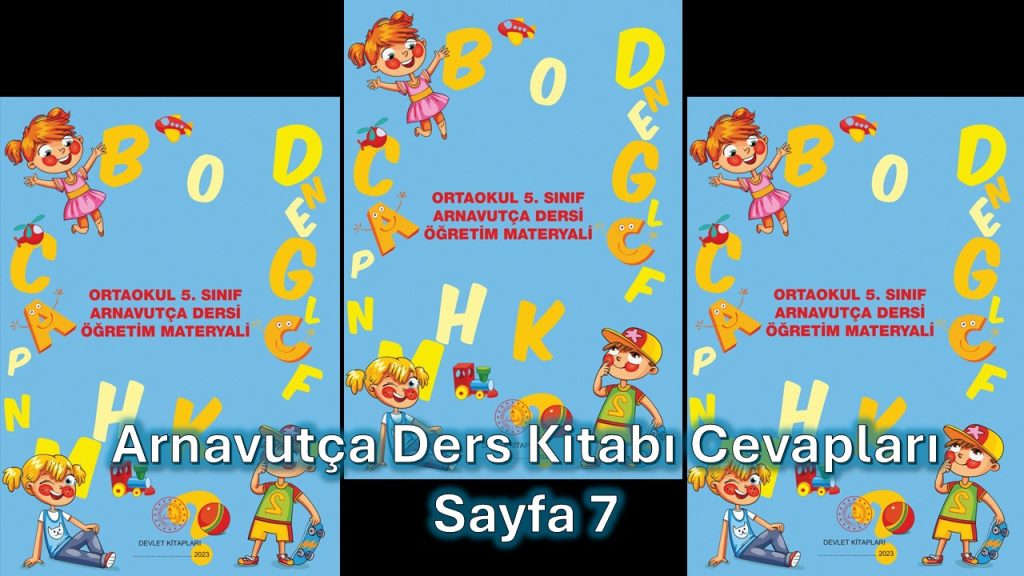 Arnavutça (1. Modül) Ders Kitabı Cevapları Meb Yayınları Sayfa 7