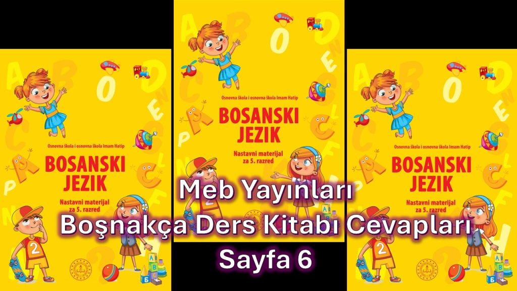 Boşnakça (1. Modül) Ders Kitabı Cevapları Meb Yayınları Sayfa 6