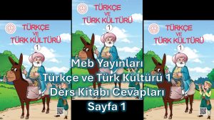 Türkçe ve Türk Kültürü 1 Ders Kitabı Cevapları Meb Yayınları Sayfa 1