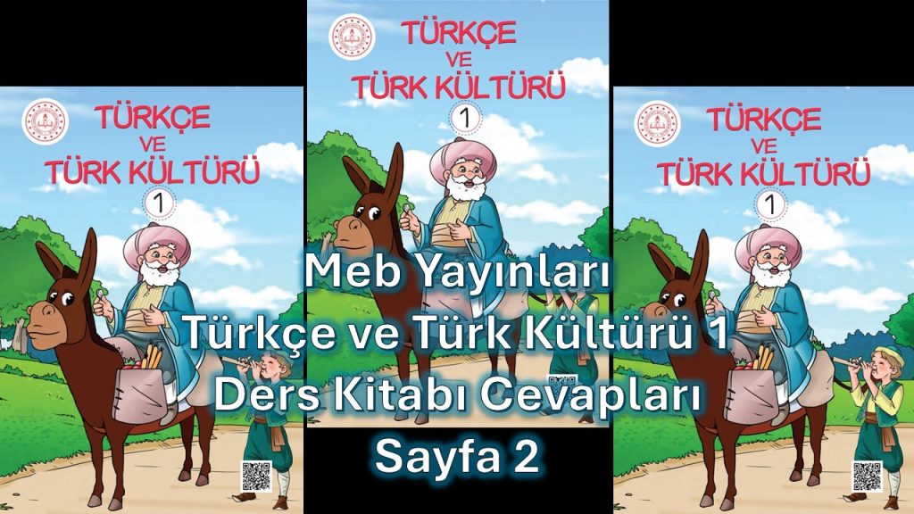 Türkçe ve Türk Kültürü 1 Ders Kitabı Cevapları Meb Yayınları Sayfa 2