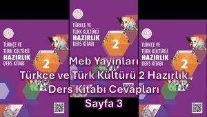 Türkçe ve Türk Kültürü Hazırlık 2 Ders Kitabı Cevapları Meb Yayınları Sayfa 3
