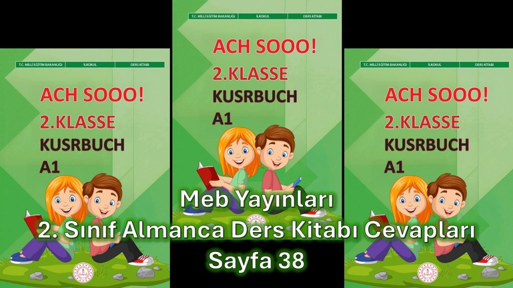 2. Sınıf Almanca Ders Kitabı Cevapları Meb Yayınları Sayfa 38