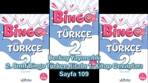 2. Sınıf Bingo Türkçe Kitabı 1. Kitap Cevapları Berkay Yayıncılık Sayfa 109