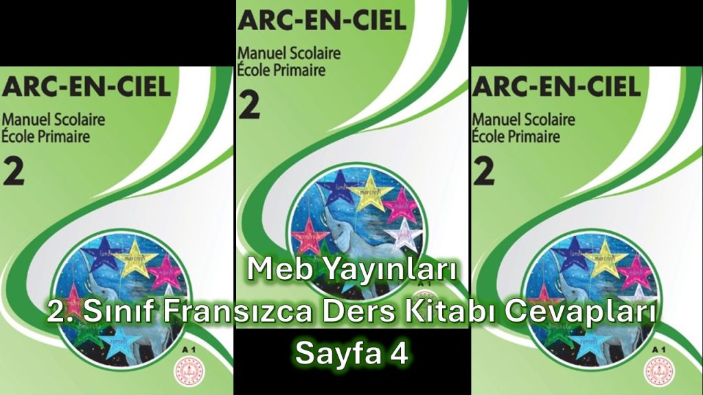 2. Sınıf Fransızca Ders Kitabı Cevapları Meb Yayınları Sayfa 4