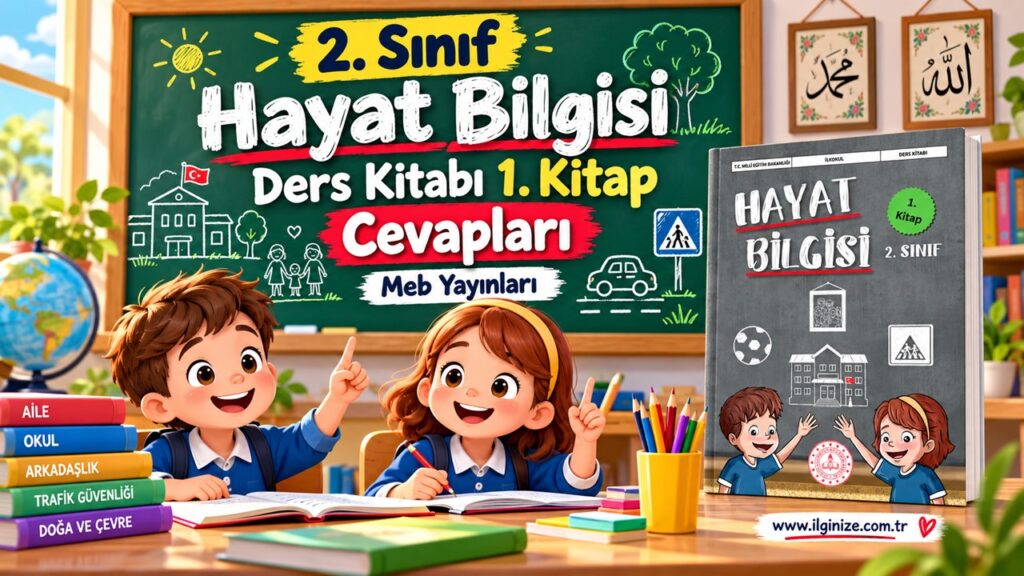 2. Sınıf Hayat Bilgisi Ders Kitabı 1. Kitap Cevapları Meb Yayınları Sayfa 10