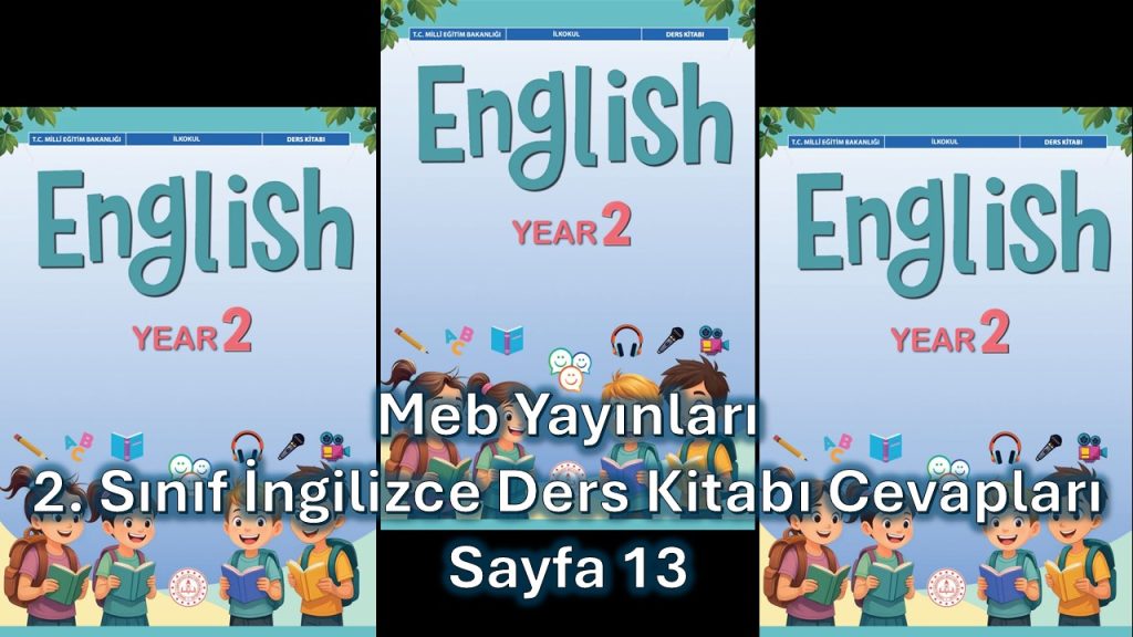 2. Sınıf İngilizce Ders Kitabı Cevapları Meb Yayınları Sayfa 13