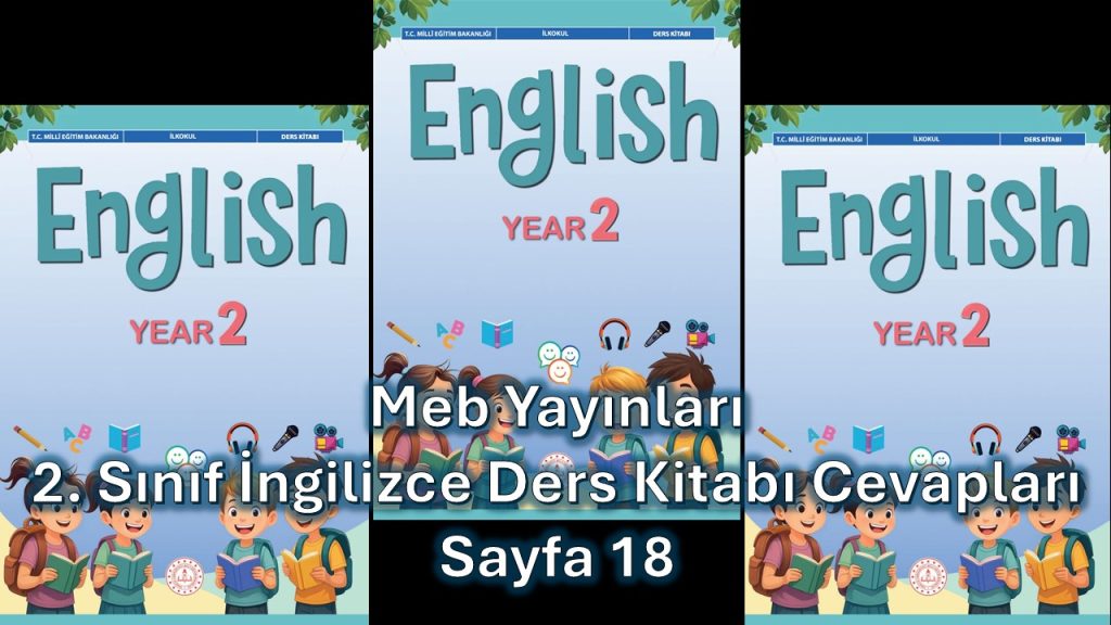 2. Sınıf İngilizce Ders Kitabı Cevapları Meb Yayınları Sayfa 18
