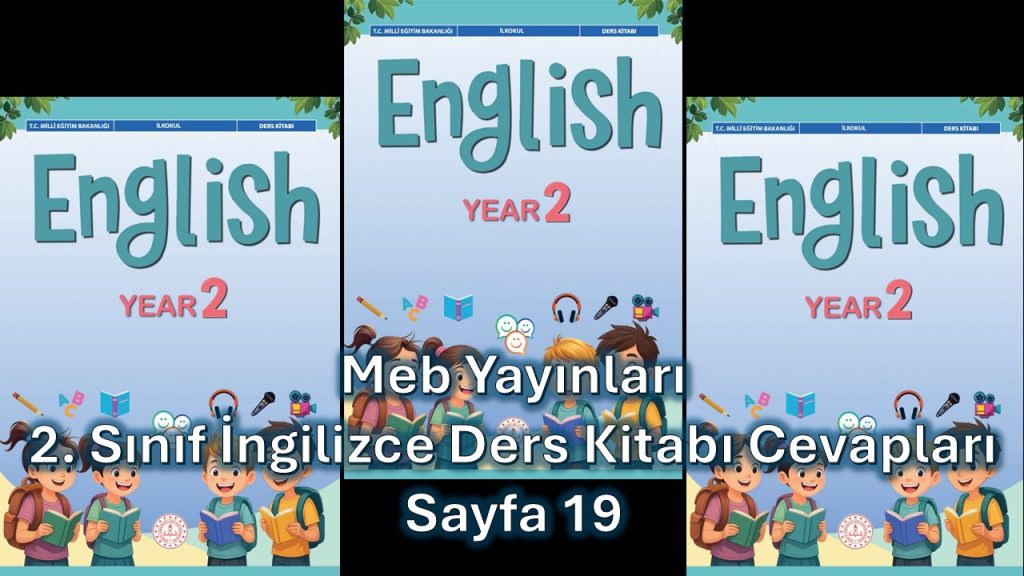 2. Sınıf İngilizce Ders Kitabı Cevapları Meb Yayınları Sayfa 19