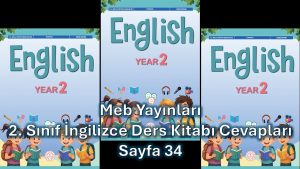 2. Sınıf İngilizce Ders Kitabı Cevapları Meb Yayınları Sayfa 34