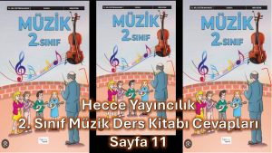 2. Sınıf Müzik Ders Kitabı Cevapları Hecce Yayıncılık Sayfa 11