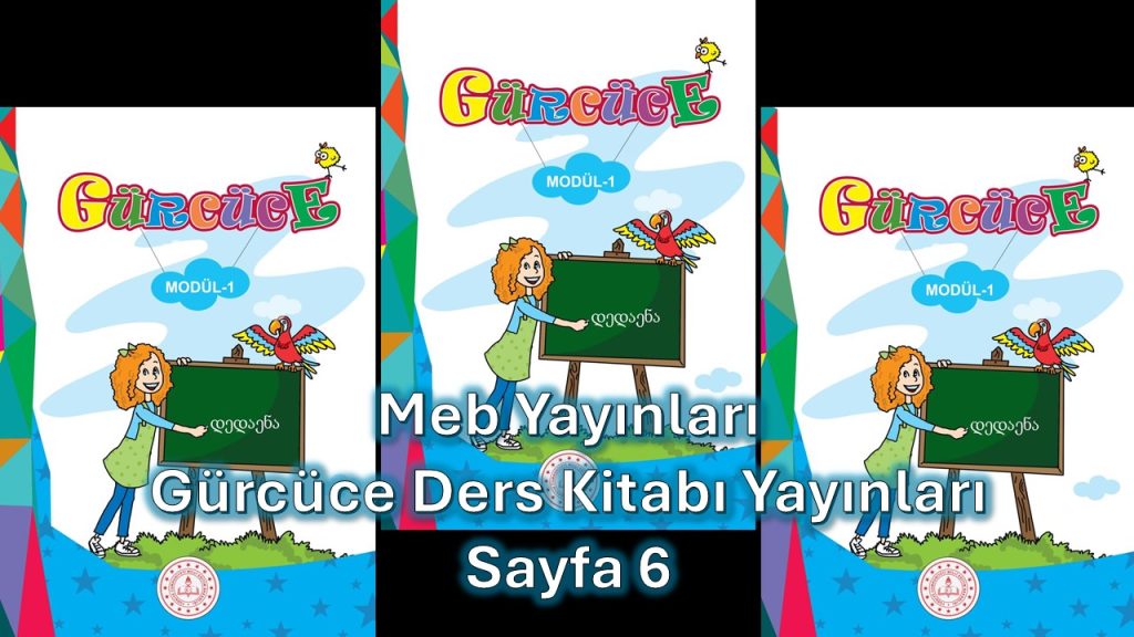 Gürcüce (1. Modül) Ders Kitabı Cevapları Meb Yayınları Sayfa 6