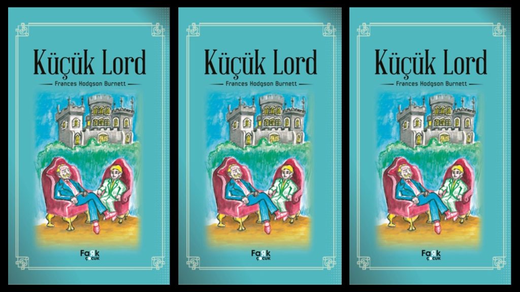 Küçük Lord Özet