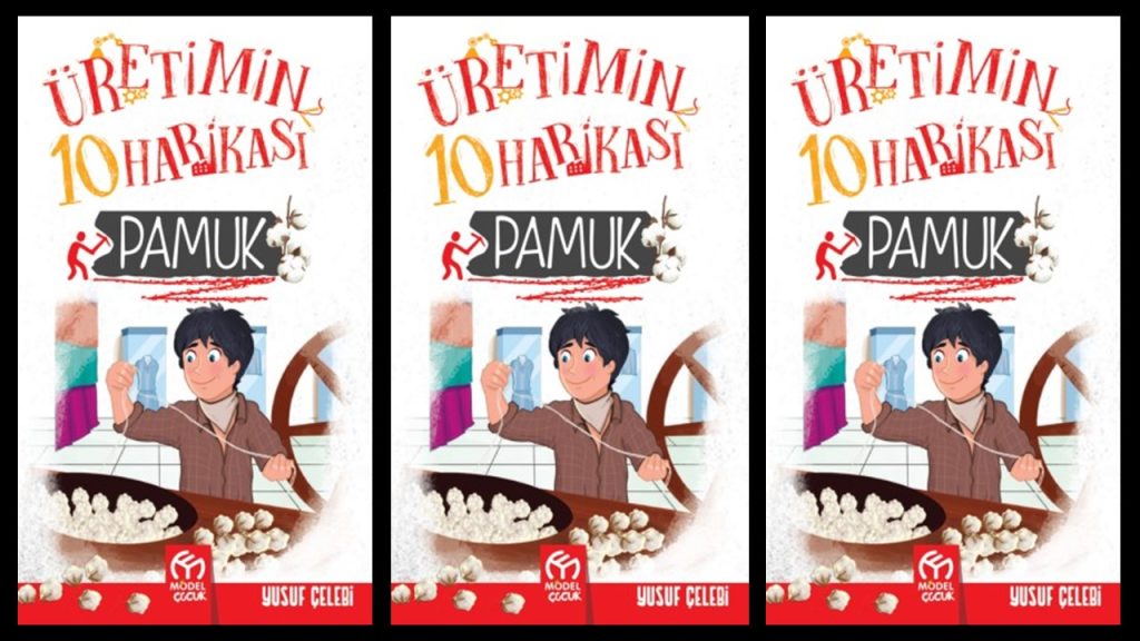 Üretimin 10 Harikası – Pamuk Özet