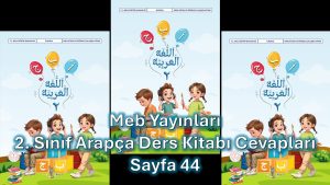 2. Sınıf Arapça Ders Kitabı Cevapları Meb Yayınları Sayfa 44