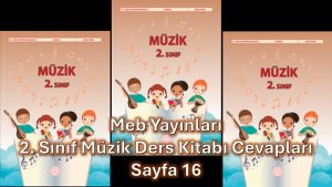2. Sınıf Müzik Ders Kitabı Cevapları Meb Yayınları Sayfa 16