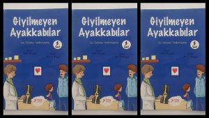 Giyilmeyen Ayakkabılar Özet