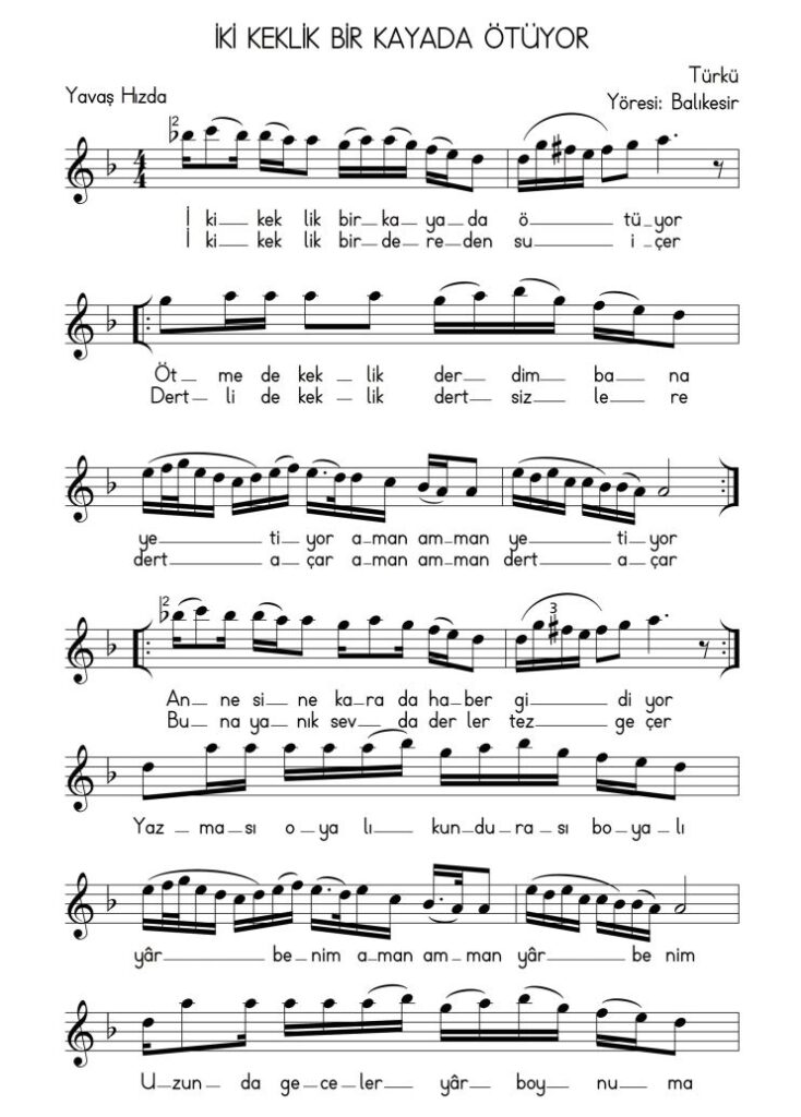 İki Keklik Bir Kayada Ötüyor Notaları
