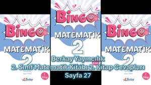 2. Sınıf Bingo Matematik Kitabı 2. Kitap Cevapları Berkay Yayıncılık Sayfa 27