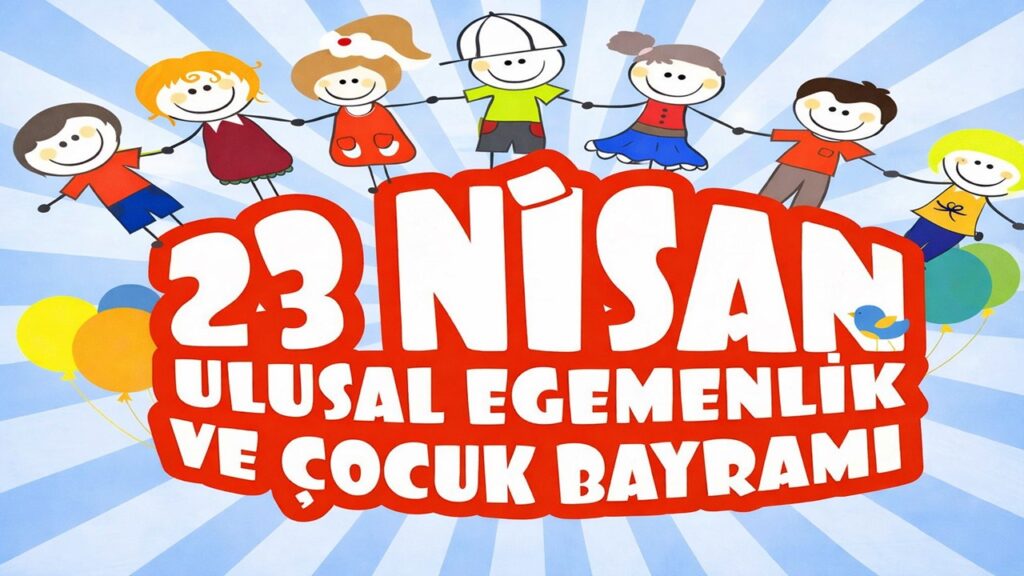 23 Nisan İle İlgili Şiirler (3. Sınıf)