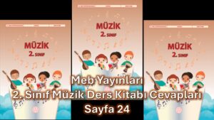 2. Sınıf Müzik Ders Kitabı Cevapları Meb Yayınları Sayfa 24