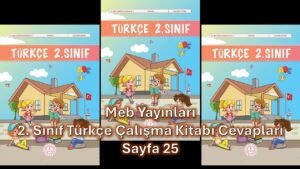2. Sınıf Türkçe Çalışma Kitabı Cevapları Meb Yayınları Sayfa 25