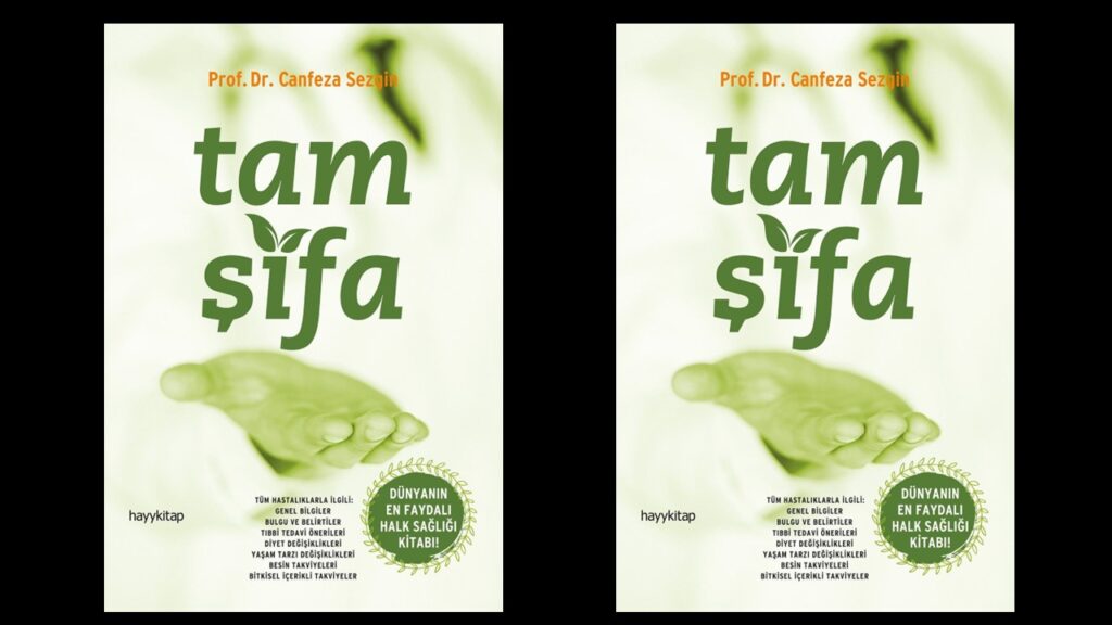 Tam Şifa – Prof. Dr. Canfeza Sezgin