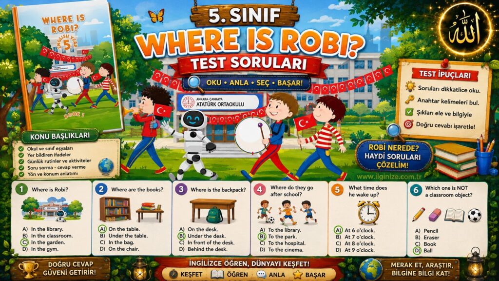 5. Sınıf Where Is Robi? Test Soruları