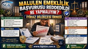 Malulen Emeklilik Başvurusu Reddedildi Ne Yapmalıyım? İtiraz Dilekçesi Örneği