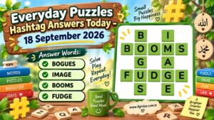 Everyday Puzzles Hashtag Answers Today – 18 September 2026