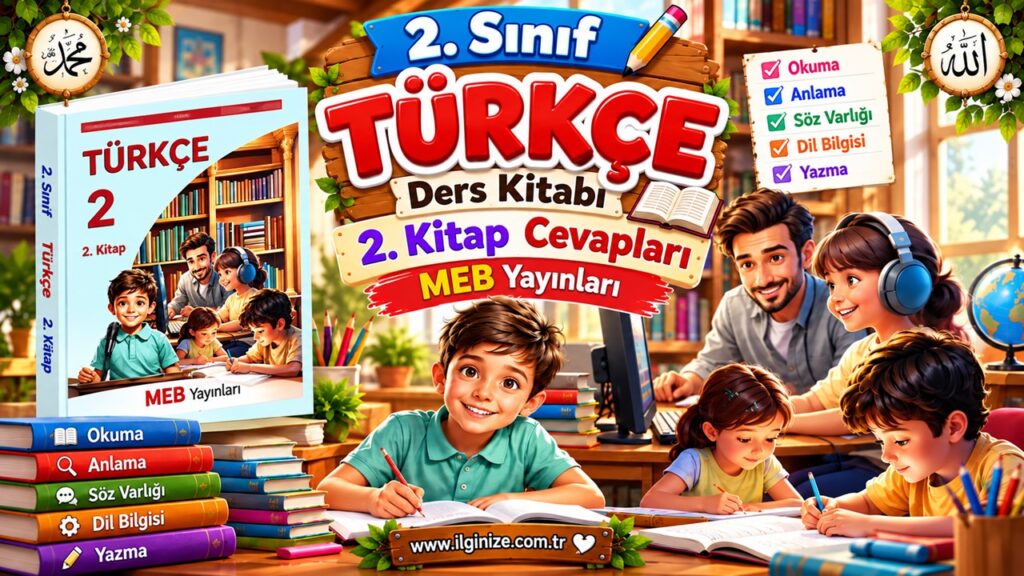 2. Sınıf Türkçe Ders Kitabı 2. Kitap Cevapları Meb Yayınları Sayfa 13